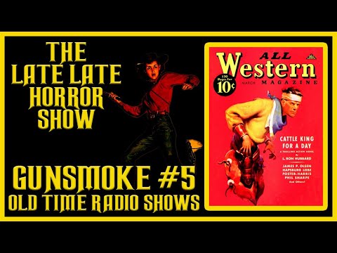 Gunsmoke Western Wednesday Old Time Radio Shows 5