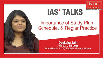 Study Plan, Schedule & Regular Practice - UPSC strategy by Topper - Deeksha Jain (Rank 22, CSE 2018)