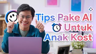 Gemini AI untuk Anak Kost: Tips Atur Waktu & Tingkatkan Produktivitas