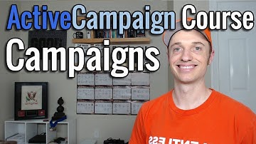 Full ActiveCampaign Course [6] Campaigns