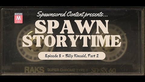 Spawn Storytime - Episode 8 (Issue #8)