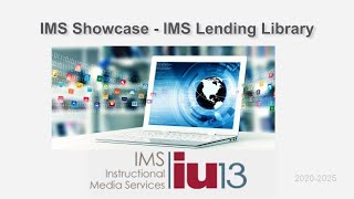 IMS Lending Library - IU13 IMS Showcase