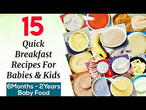 15 Quick Breakfast Recipes For Babies & Kids/ 6Months-2Years Baby Food ...