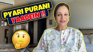 Pyari Purani Yaadein !! | Bushra Ansari