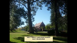 Holy Trinity Anglican Church East Melbourne -  May 17 - Easter 7