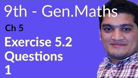 9th Class General Math, Ch 5, lec 1, Exercise 5.2 Question no 1-Matric Part 1 Gen Math