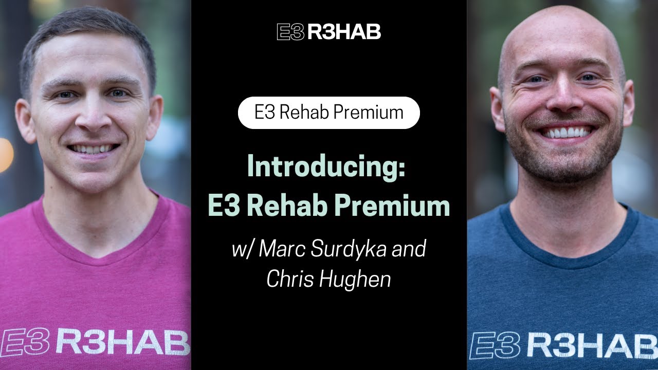 Представляем: E3 Rehab Premium