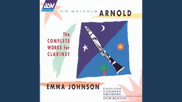 Arnold: Concerto No. 1 for clarinet and strings, Op. 20: 3. Allegro con fuoco