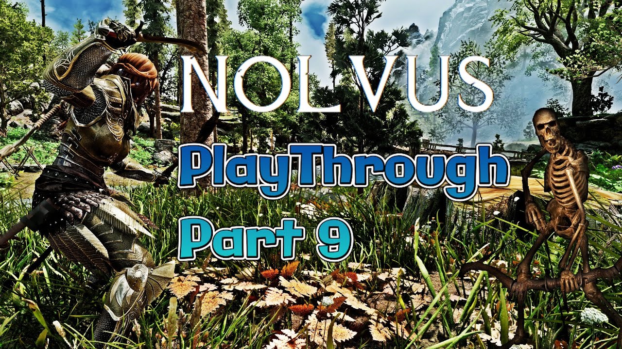 Skyrim Nolvus V5 PlayThrough Part 9 - YouTube