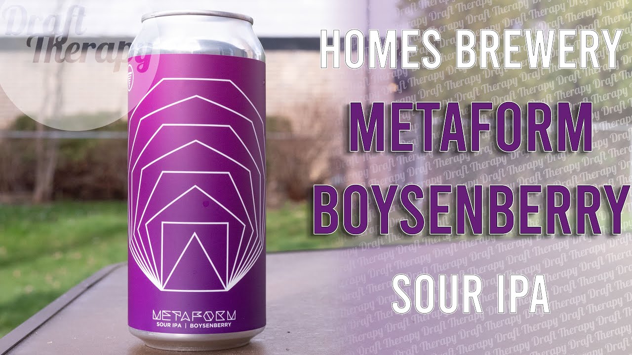 HOMES Brewery Metaform Boysenberry Sour IPA YouTube