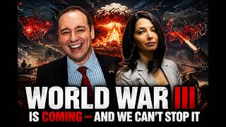 World War III Is Coming β And We Canβt Stop It!