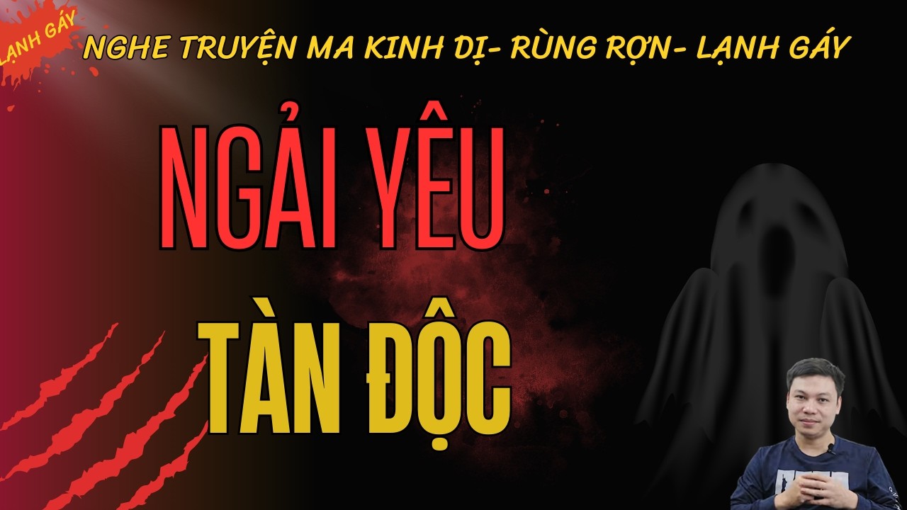 Ngải Yêu Tàn Độc – Giọt Máu Hiến Tế Đánh Thức Ngải Quỷ | Truyện Ma MC Đình Soạn