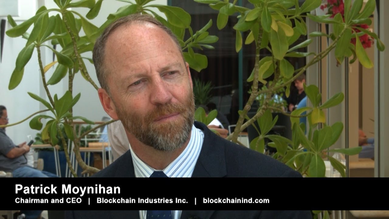 Blockchain Industries | Patrick Moynihan | Chaiman and CEO |  Blockchain Investment Opportunities