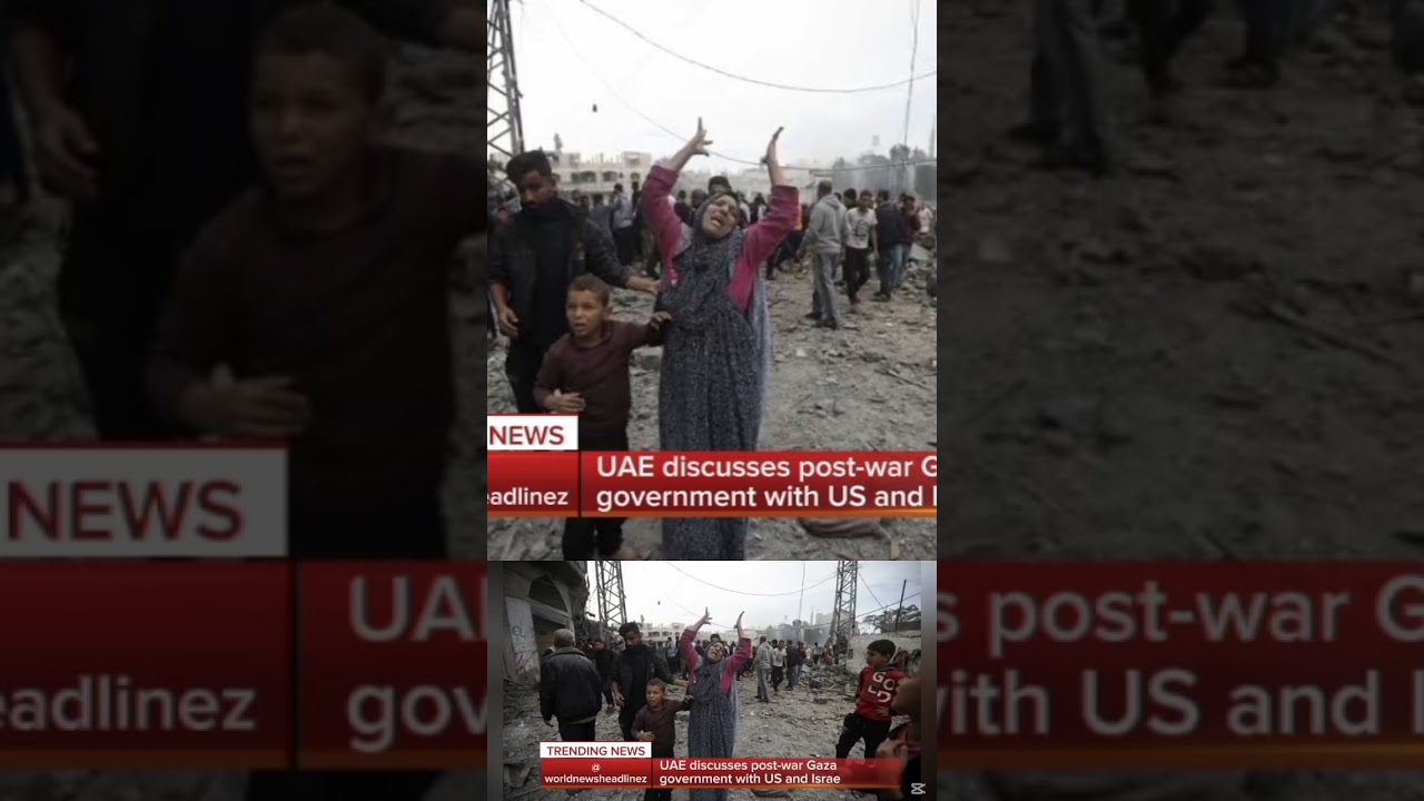 UAE discusses post-war Gaza government with US and Israel