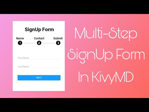 How To Create Multi-Step SignUp Page Using KivyMD | Login And SignUp Forms