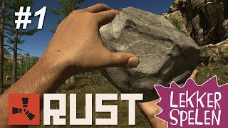 Rust - Lekker spelen #1