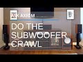 Axiom Audio - Subwoofer Crawl