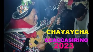 Chayaycha Ccaccasirino 2023; Ccaccasiri, Acoria, Huancavelica; Música con bandurria y zapateo andino