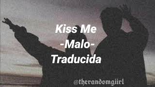 Kiss Me -Malo subtitulada español Resimi