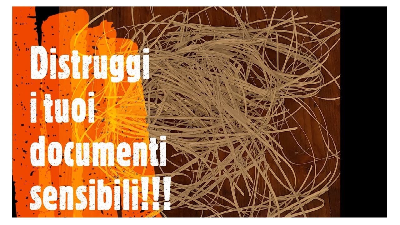 Distruggi documenti fai da te 