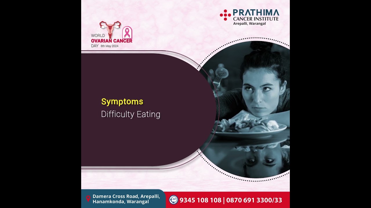Know all about Ovarian Cancer | World Ovarian Cancer Day | Prathima Cancer Institute