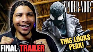*SPIDER-NOIR* LOOKS PEAK! | FINAL TRAILER REACTION