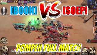 POMPEII Full Match : [ BOON ] vs [ SOEP ] I Doomsday : Last Survivors