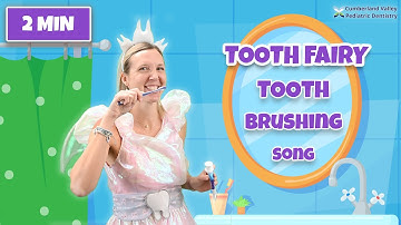 Tooth Brushing Song by The Tooth Fairy | 2-Minutes Brush Your Teeth Song For Kids!