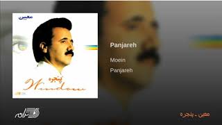 Vignette de la vidéo "Moein - Panjareh | معین ـ پنجره"