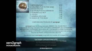 aero2graph - AeroGRAPHIC - album+bonus track "Aquarius" - music video–electronic instrumental music