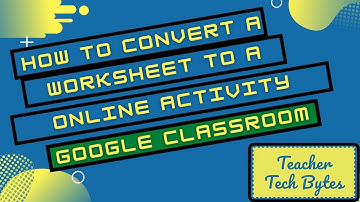 How to make a Worksheets into Online activity