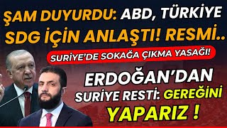 Şam İlk Oldu Dedi Abd Ve Türkiye, Sdg İçin Anlaştı Suriyede Ortalık Karıştı Erdoğandan Açıklama