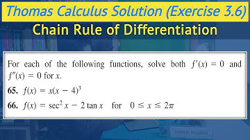 Thomas calculus exercise 3.6 Q65 and Q66 | Chain rule derivatives urdu hindi || Lec 51