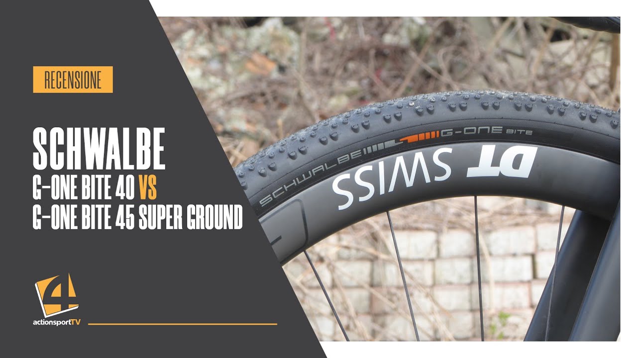 Recensione - Schwalbe G-One Bite 40 vs G-One Bite 45 Super Ground