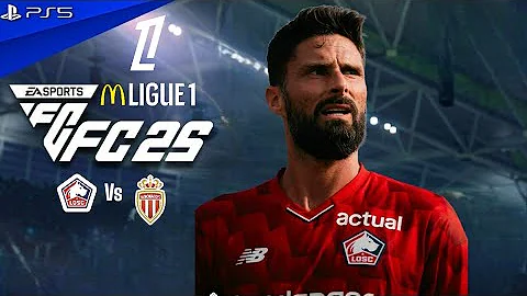 FC 25 Losc Lille vs Monaco – Ligue 1 Full Match 2025 Highlights ft. OLIVER GIROUD | PS5™