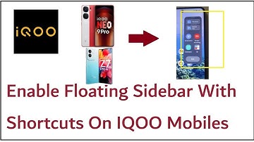How to Enable Floating Sidebar With Shortcuts On IQOO Mobiles,| IQOO Tips and Tricks