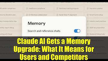 Claude AI Gets a Memory Upgrade: What It Means for Users and Competitors