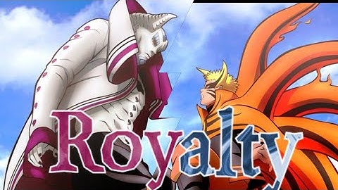 Naruto vs Isshiki [AMV] Royalty (ft.od & Maestro Chives -Neoni) [NCS Release]