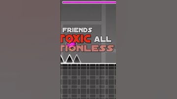 ALL MY FRIENDS TOXIC, GDPS EDITOR 2.2