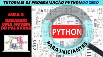 Tutorial de Programação Python do Zero - Aula 2