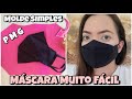 Mascara 3D fácil sem Enrolação | forma mais facil | Molde Simples |P M G |Rápido|Fabric face mask 3D