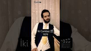 Cüneyt Arkın Erol Taş İki Cambaz Filmi 1979 Ş Üneytarkın