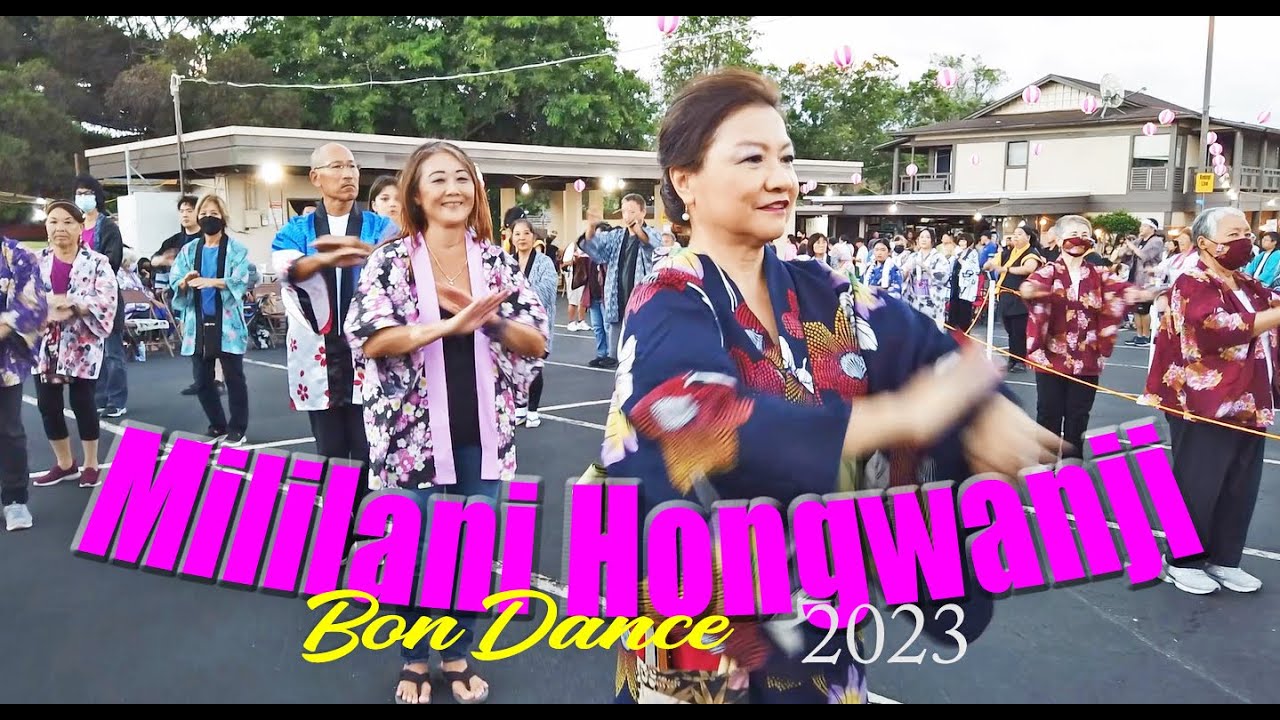 Mililani Hongwanji Bon Dance 2023 YouTube