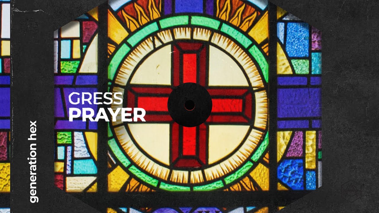 Watch Gress - Prayer (Official Audio) on YouTube Watch Gress - Prayer (Official Audio) on YouTube
