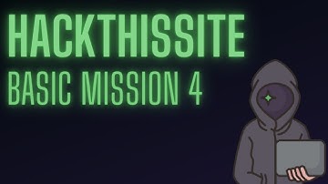 Hackthissite.org Basic mission 4 walkthrough