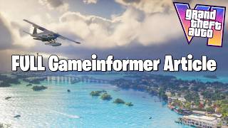 FULL GameInformer GTA 6 Exclusive Article
