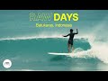 RAW DAYS | Batukaras, Indonesia | Longboarder's dreamland