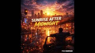 Sunrise After Midnight. -- KoudVuur