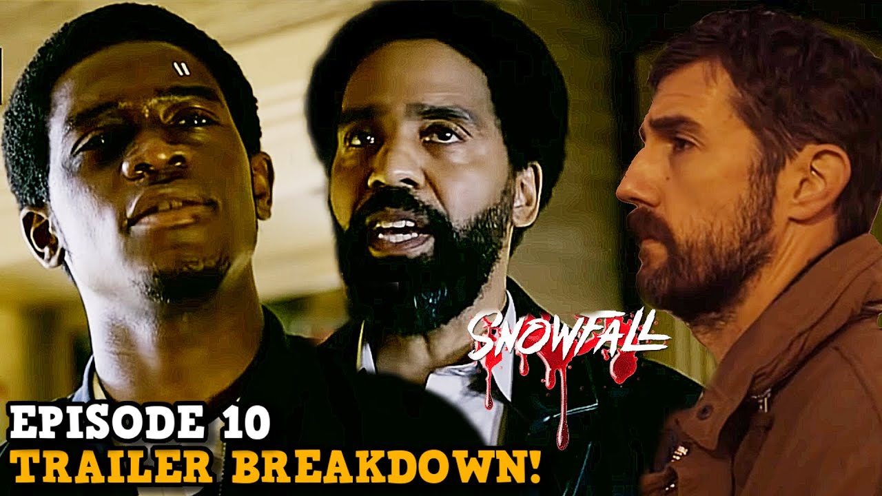 Snowfall Season 4 'EPISODE 10 SEASON FINALE TRAILER BREAKDOWN!'