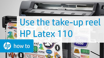 Using the Take-up Reel | HP Latex 110 | HP
